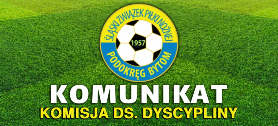 KOMUNIKAT KOMISJI DYSCYPLINY NR 25 SEZON 2024/2025